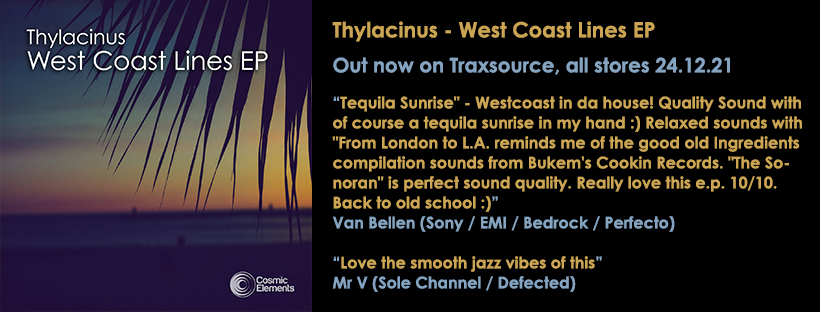 NEW RELEASE – Thylacinus ‘West Coast Lines EP’