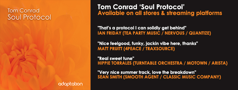 NEW RELEASE – Tom Conrad ‘Soul Protocol’