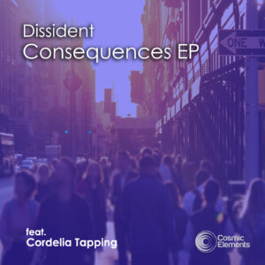 Dissident – Consequences EP