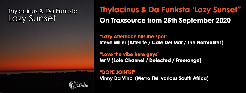 RELEASE FOCUS – Thylacinus & Da Funksta ‘Lazy Sunset’