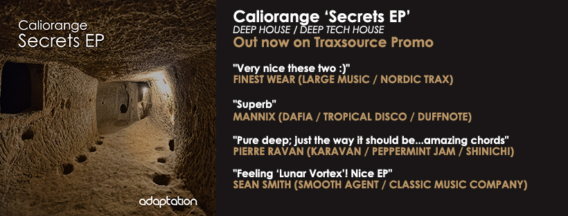 NEW RELEASE – Caliorange ‘Secrets EP’