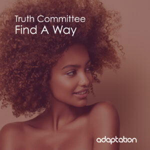 Truth Committee – Find A Way