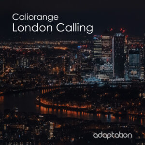 Caliorange – London Calling