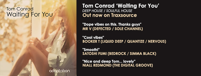 NEW RELEASE – Tom Conrad ‘Waiting For You’