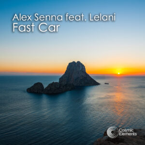 Alex Senna feat. Lelani – Fast Car