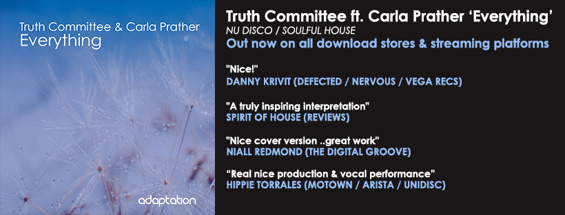 NEW RELEASE – Truth Committee feat. Carla Prather – Everything