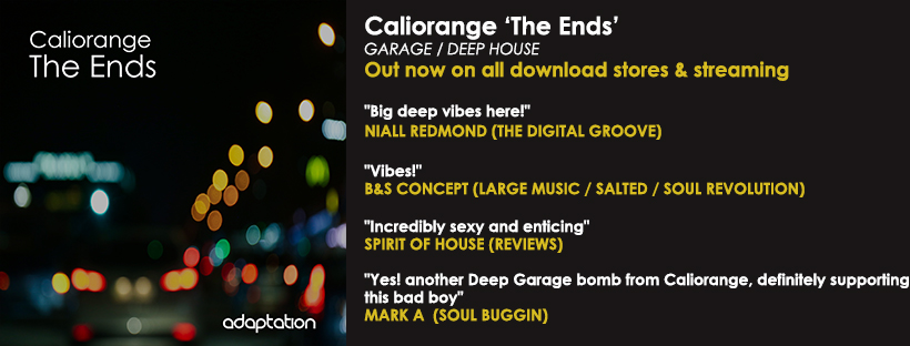NEW RELEASE – Caliorange ‘The Ends’