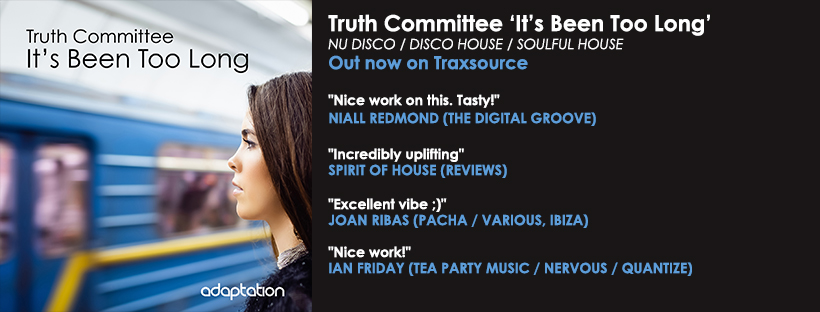 NEW RELEASE – Truth Committee ‘It’s Been Too Long’